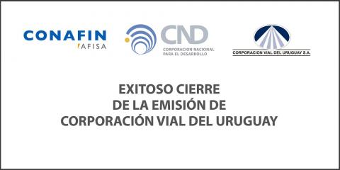 Exitoso cierre de la emisión de Corporación Vial del Uruguay